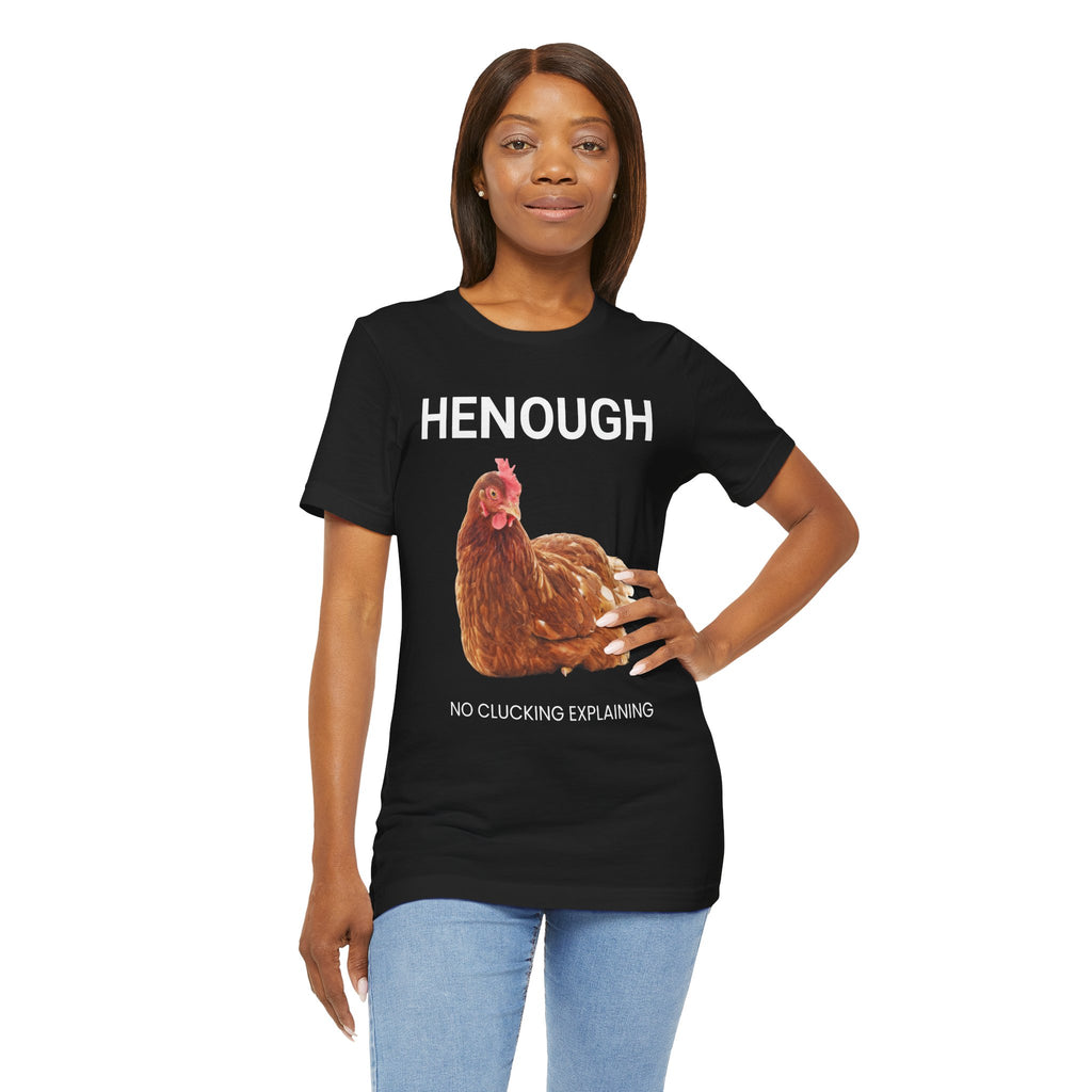 HENOUGH Chicken Shirt | Funny Chicken T-Shirt for Women | No Clucking Explaining | Farm Humor Graphic Tee | Sassy Chicken Lover Gift