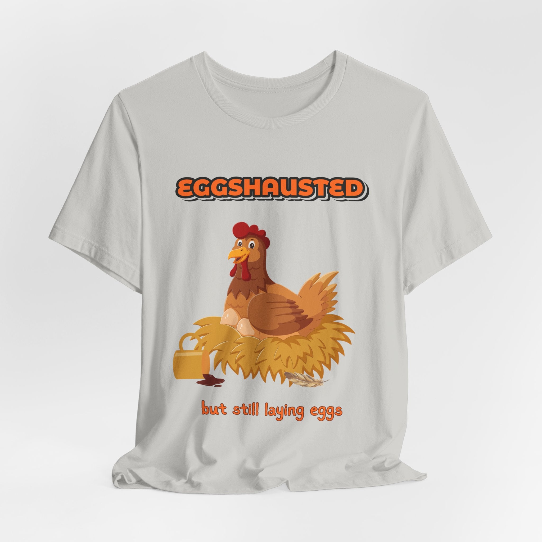 Eggshausted But Still Laying Eggs Shirt | Funny Chicken T-Shirt | Tired Mom Humor | Farm Life Graphic Tee | Gift for Hardworking Women