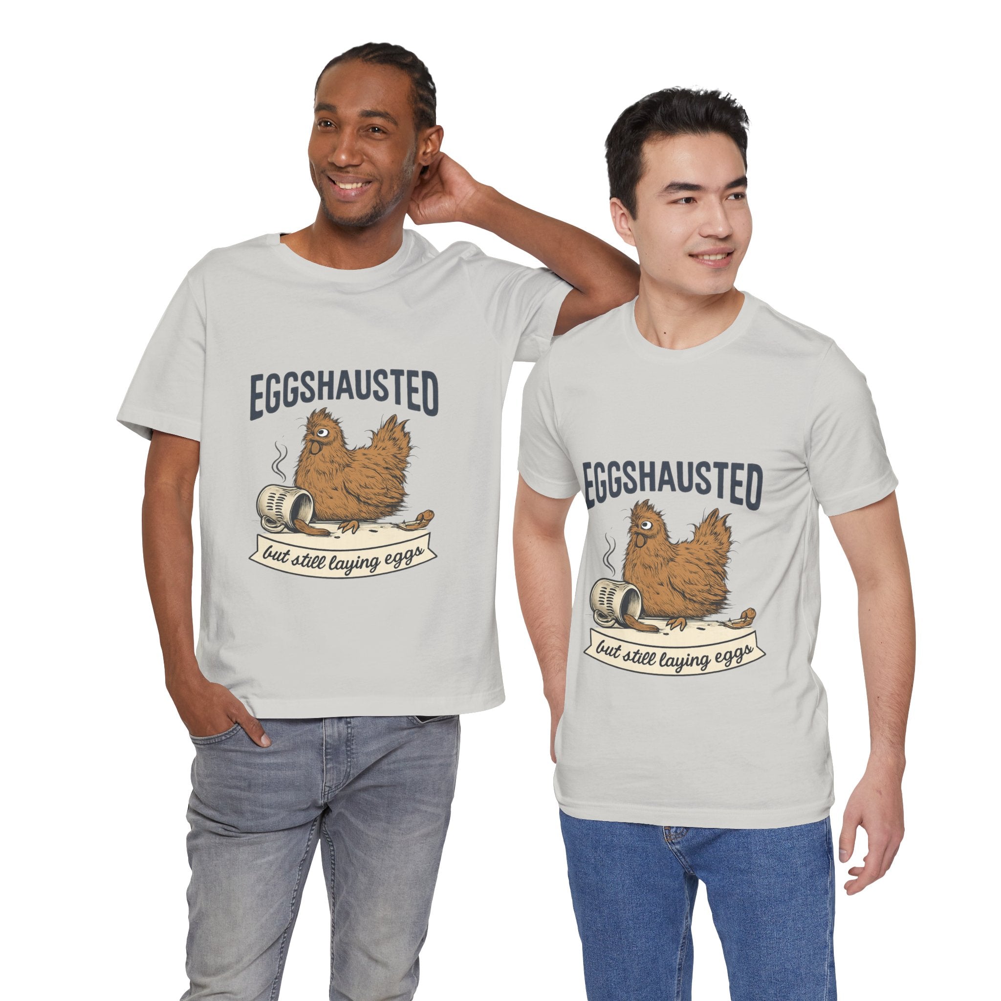 Eggshausted Chicken Tee — Funny "Eggshausted but still laying eggs" Shirt