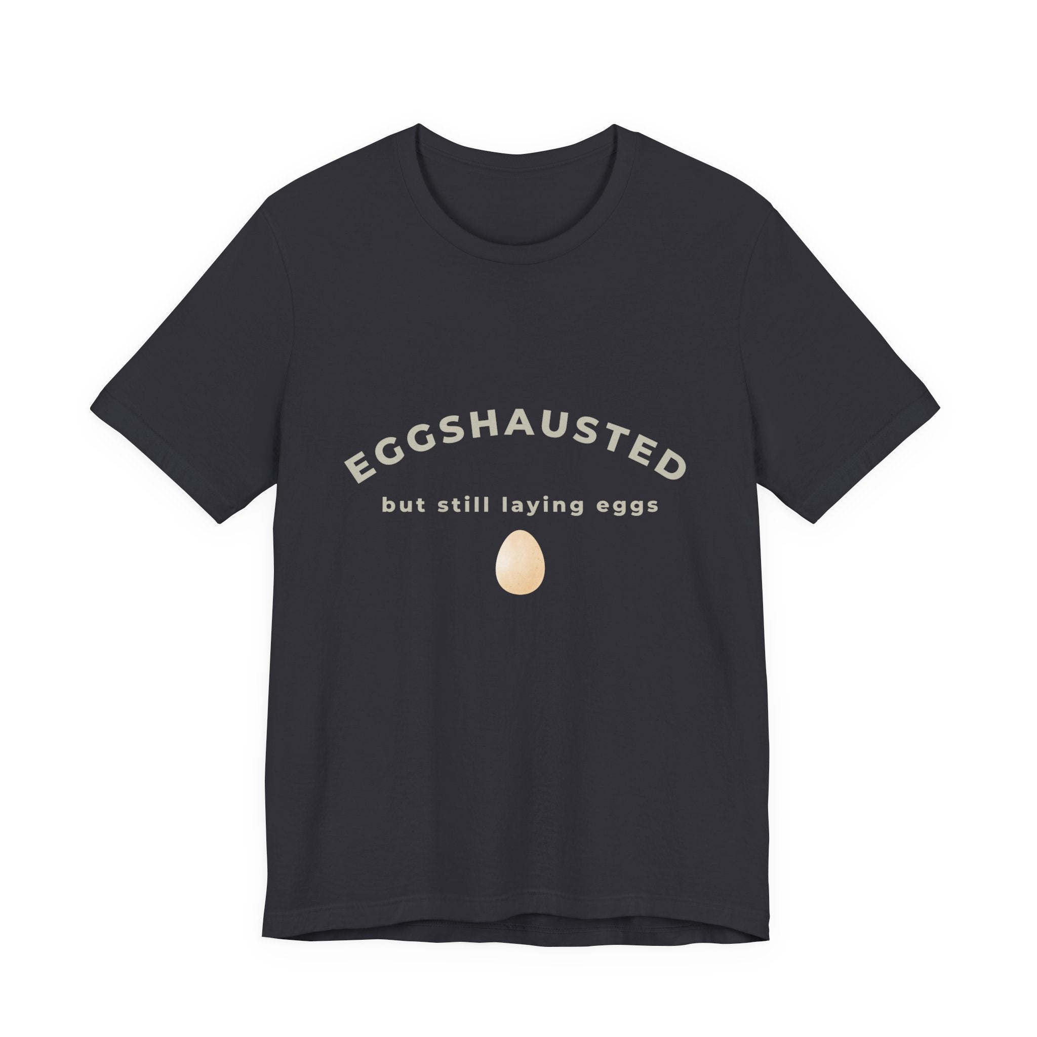 Eggshausted But Still Laying Eggs Shirt | Funny Chicken T-Shirt | Tired Mom Humor | Farm Life Graphic Tee | Gift for Hardworking Women