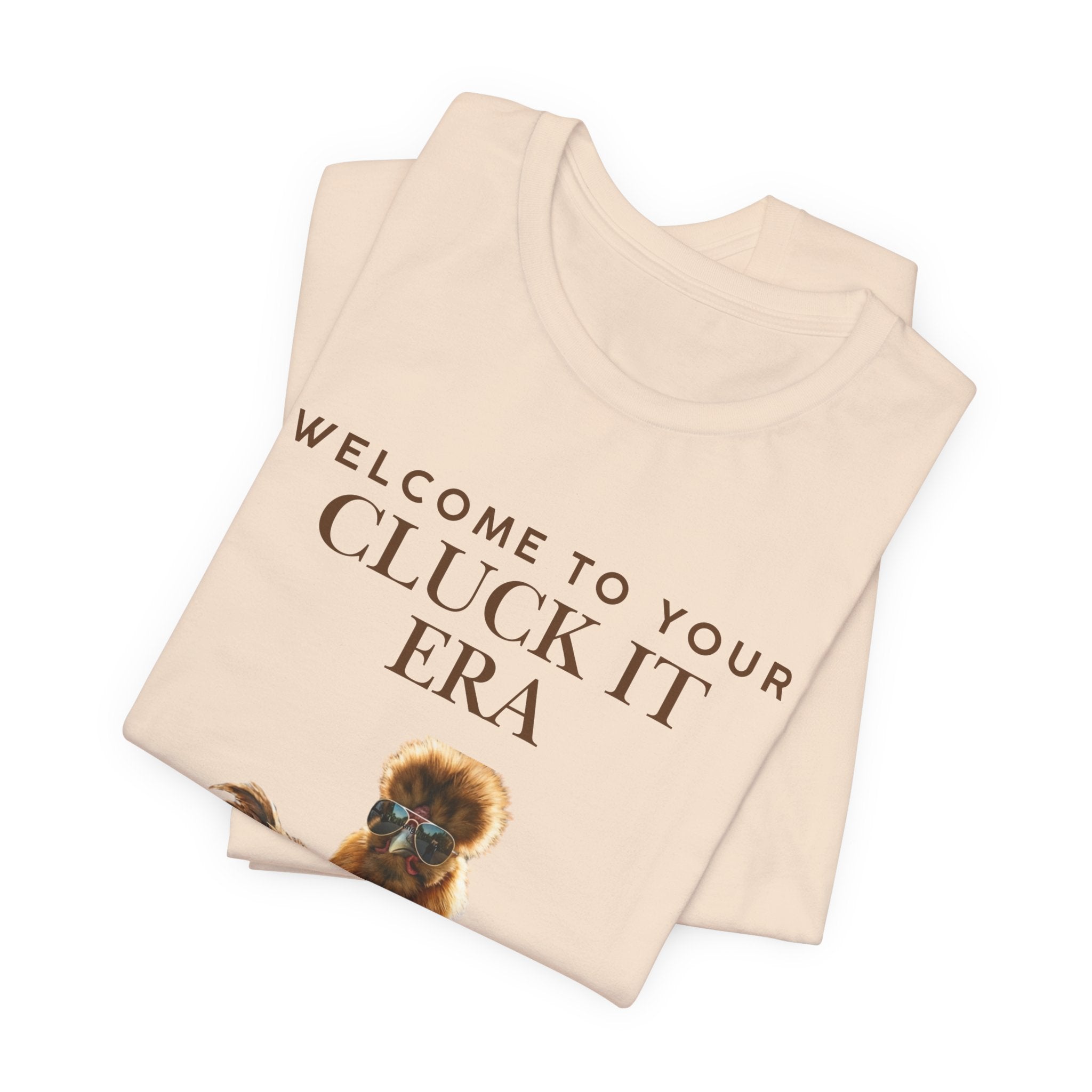 Cluck It Era Chicken Graphic Tee — Funny Farm Animal T-Shirt
