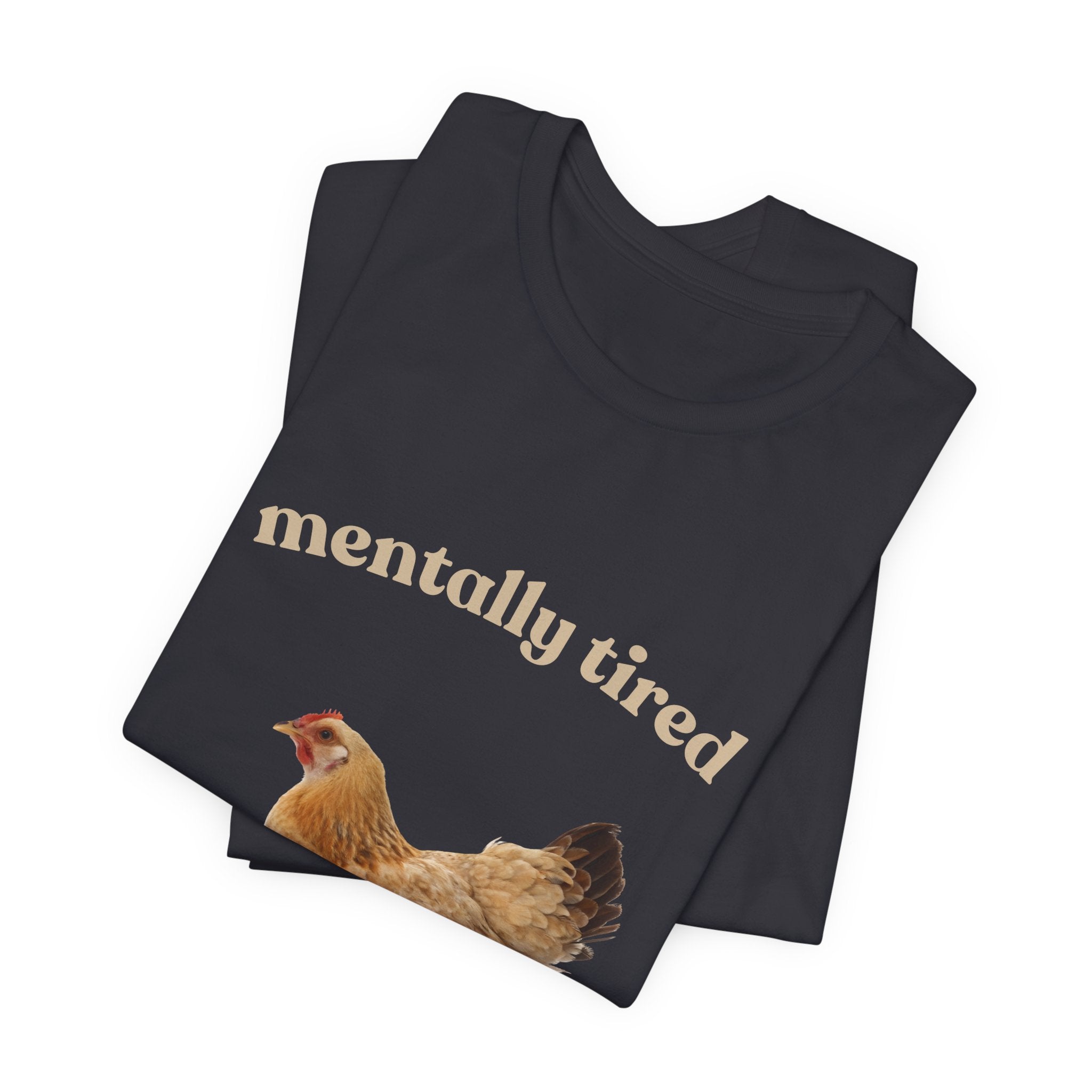 Mentally Tired – The Caregiver Hen