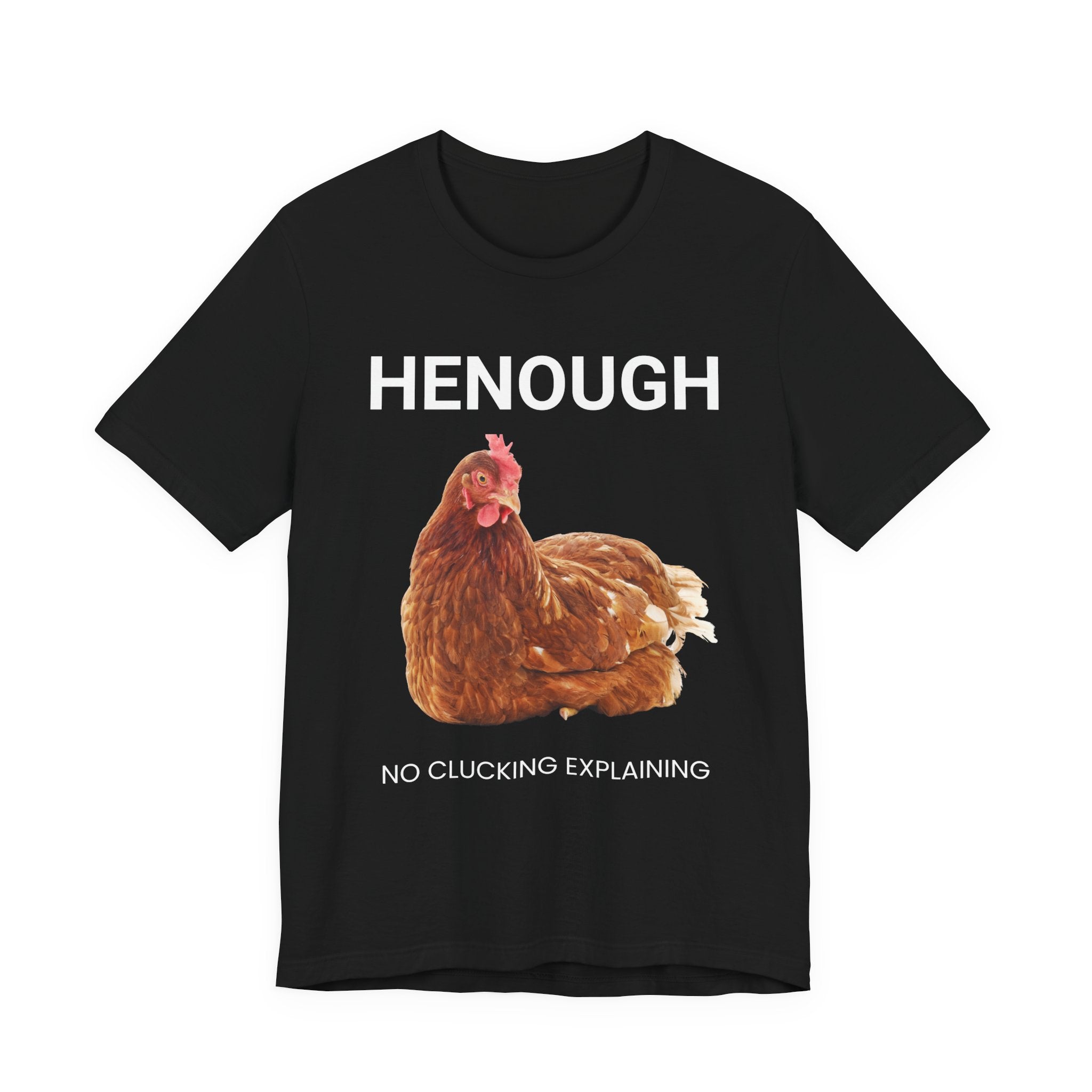 HENOUGH Chicken Shirt | Funny Chicken T-Shirt for Women | No Clucking Explaining | Farm Humor Graphic Tee | Sassy Chicken Lover Gift