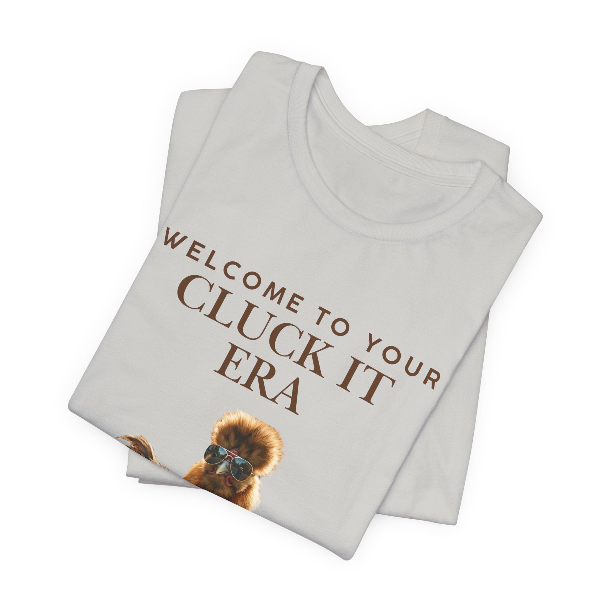 Cluck It Era Chicken Graphic Tee — Funny Farm Animal T-Shirt