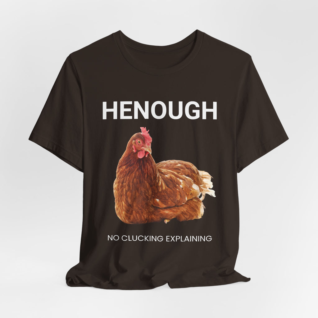 HENOUGH Chicken Shirt | Funny Chicken T-Shirt for Women | No Clucking Explaining | Farm Humor Graphic Tee | Sassy Chicken Lover Gift