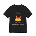 Chicken Graphic Tee — "It's Fine I'm Fine Everything Is Fine" Funny Farm T-Shirt