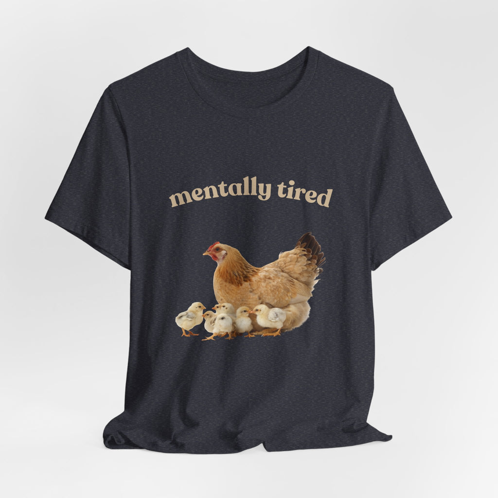 Mentally Tired – The Caregiver Hen