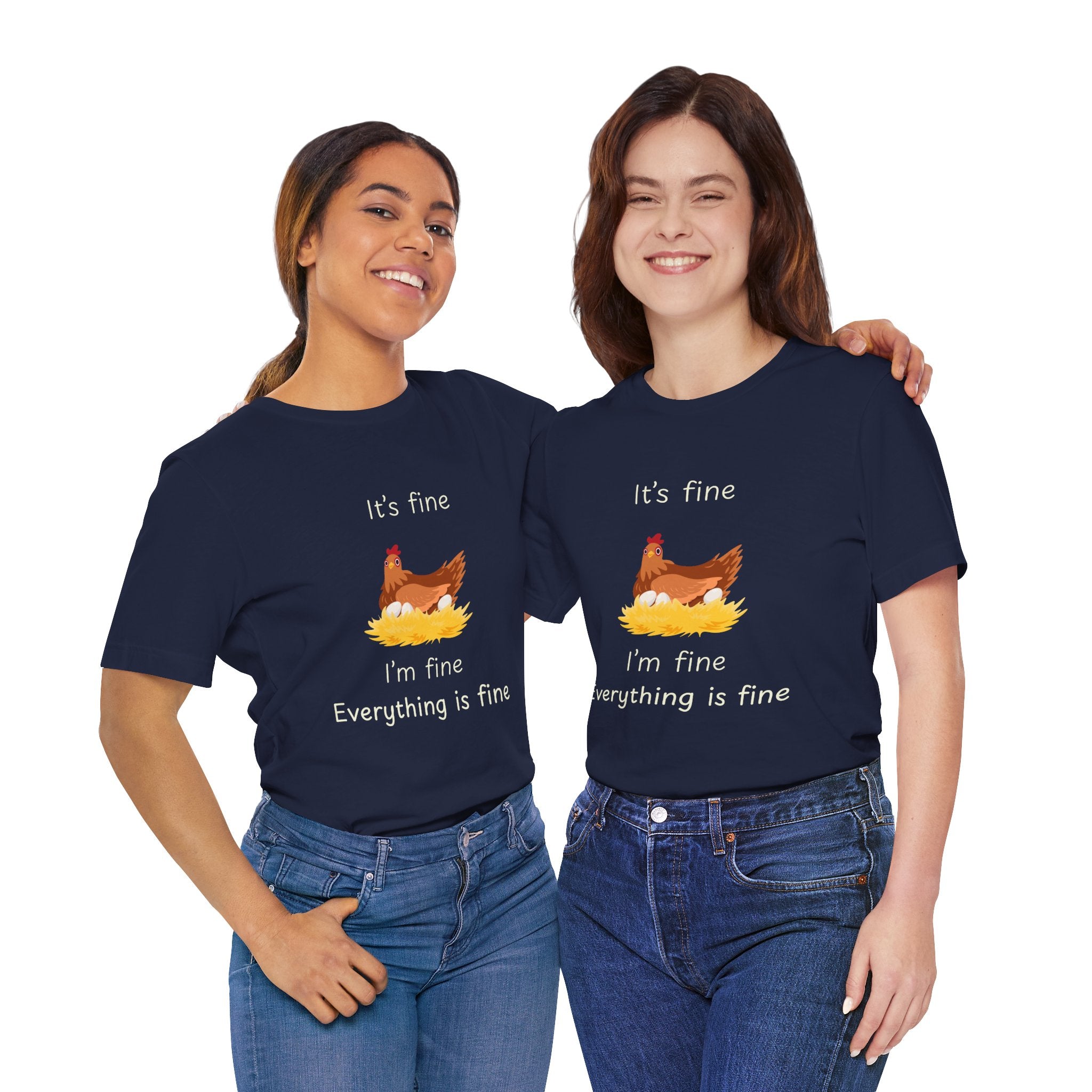 Chicken Graphic Tee — "It's Fine I'm Fine Everything Is Fine" Funny Farm T-Shirt