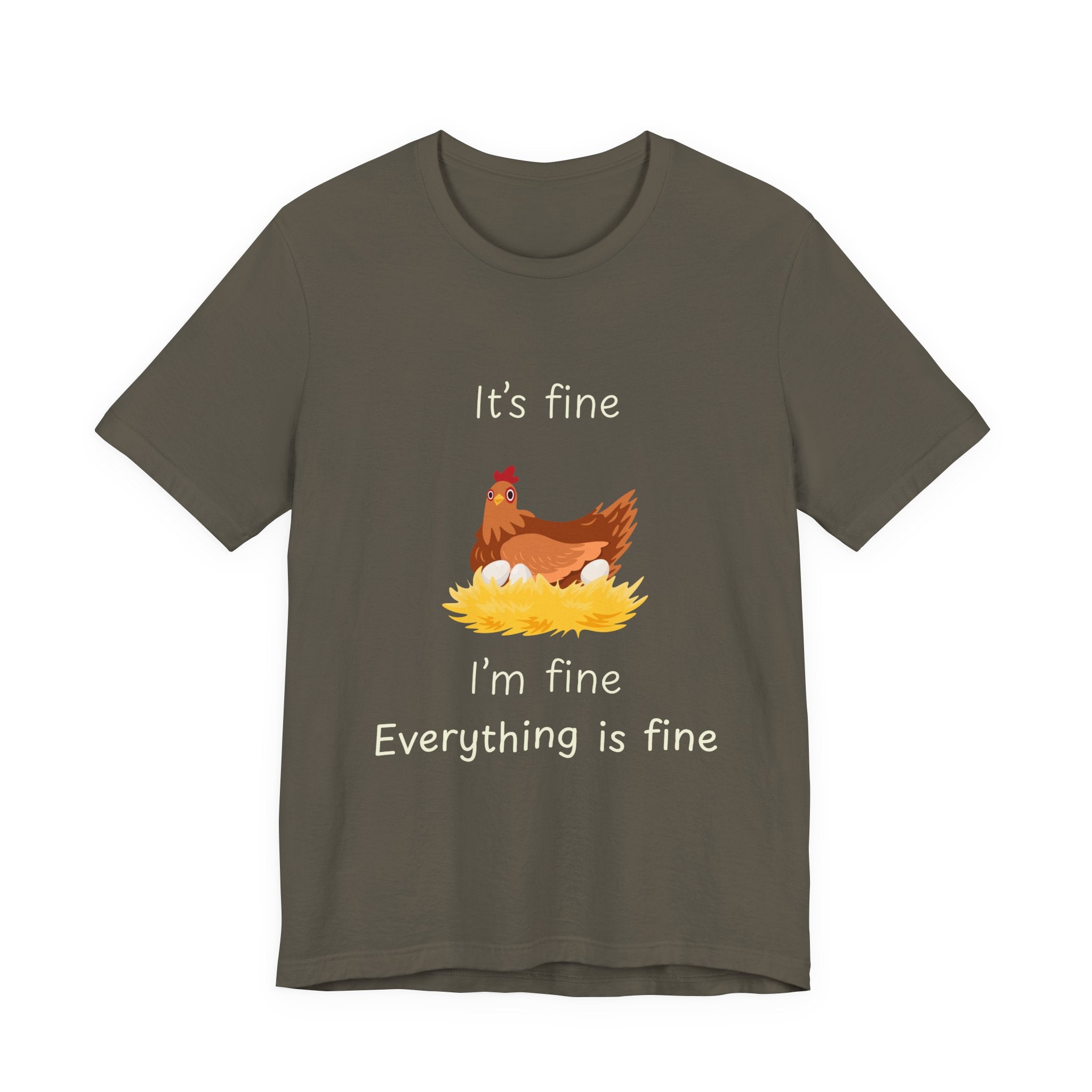 Chicken Graphic Tee — "It's Fine I'm Fine Everything Is Fine" Funny Farm T-Shirt