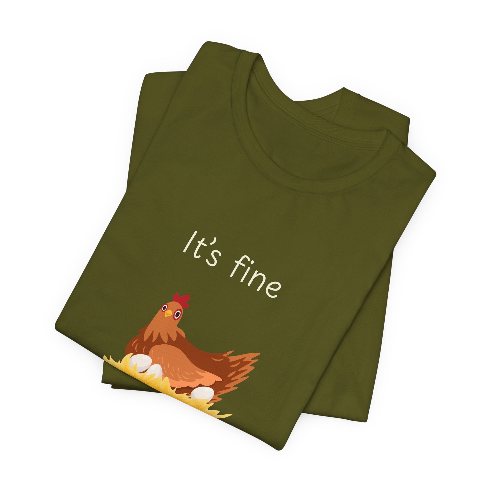 Chicken Graphic Tee — "It's Fine I'm Fine Everything Is Fine" Funny Farm T-Shirt