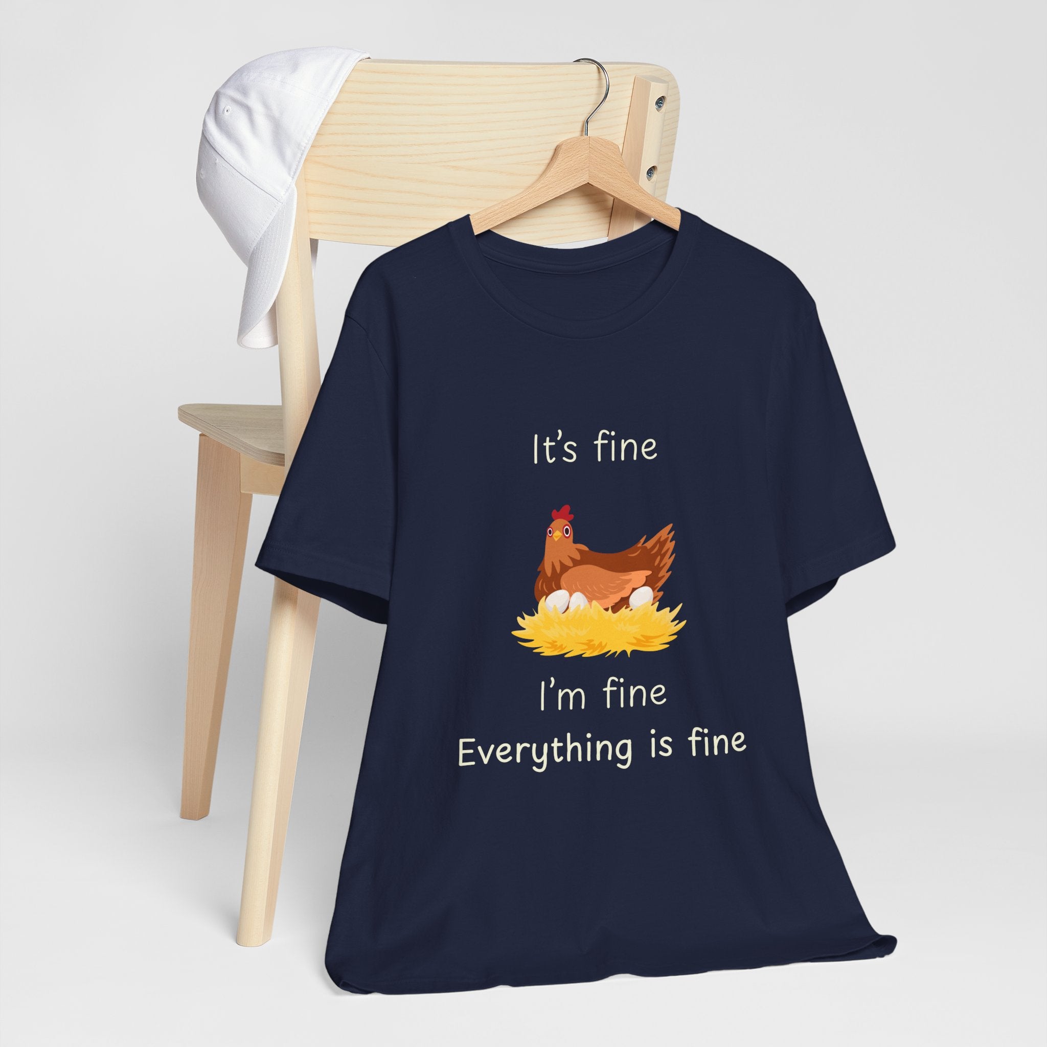 Chicken Graphic Tee — "It's Fine I'm Fine Everything Is Fine" Funny Farm T-Shirt