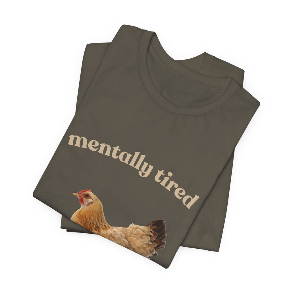 Mentally Tired – The Caregiver Hen